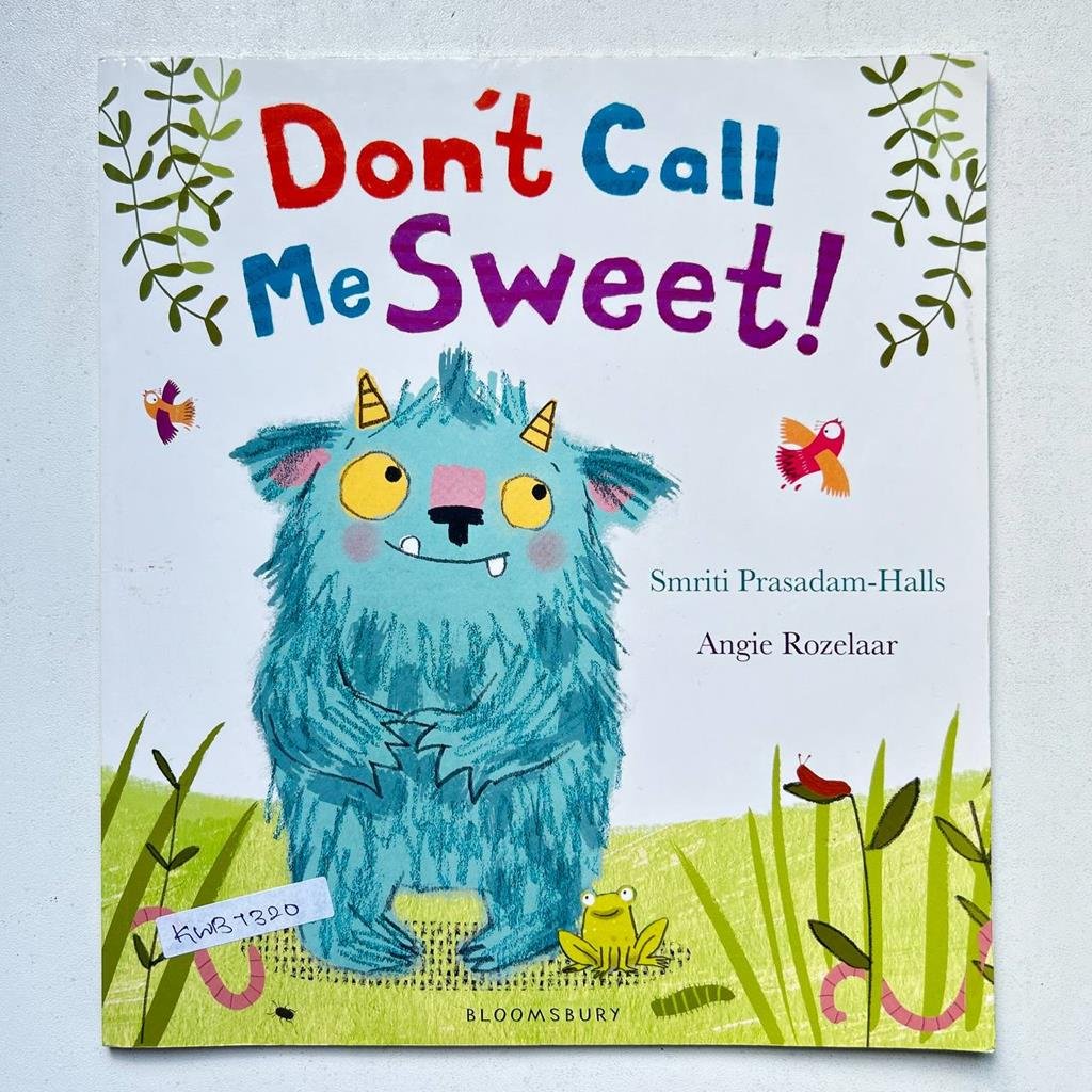 Don’t Call Me Sweet!_Smriti Prasadam