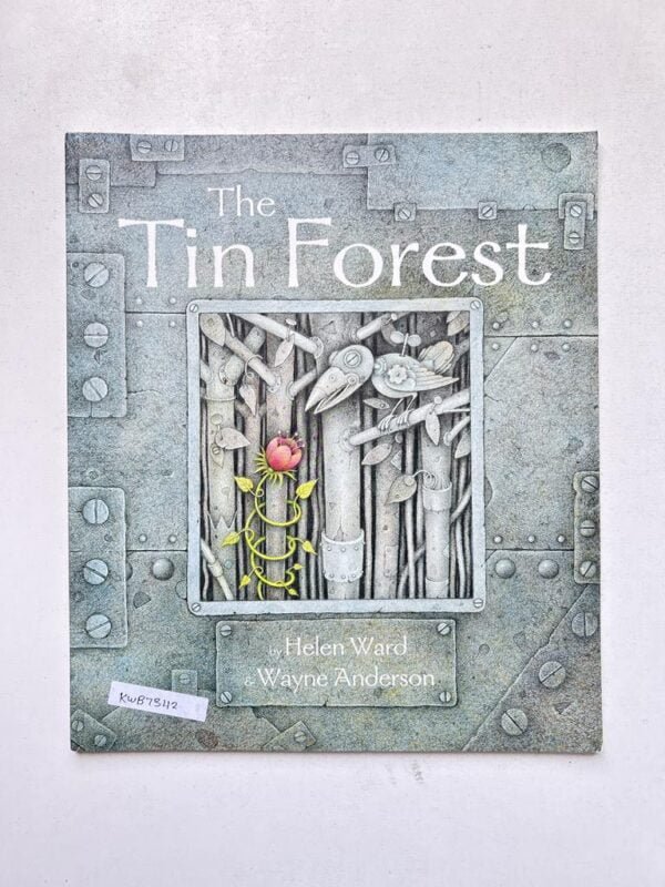The Tin Forest_Helen Ward