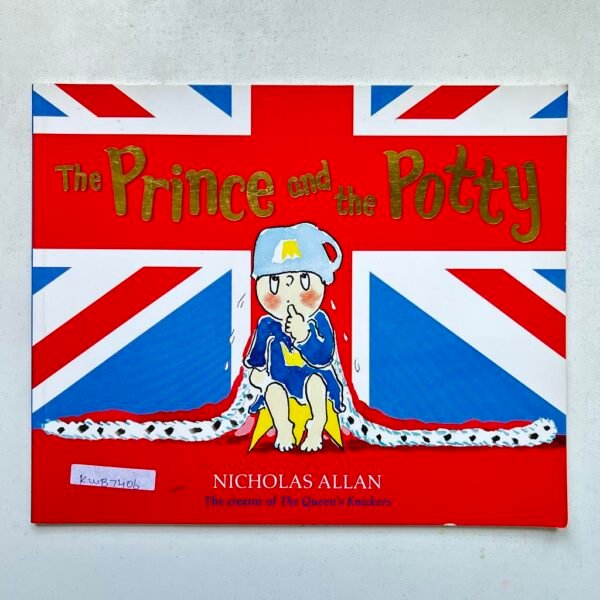 The Prince And The Potty _Nicholas Allan