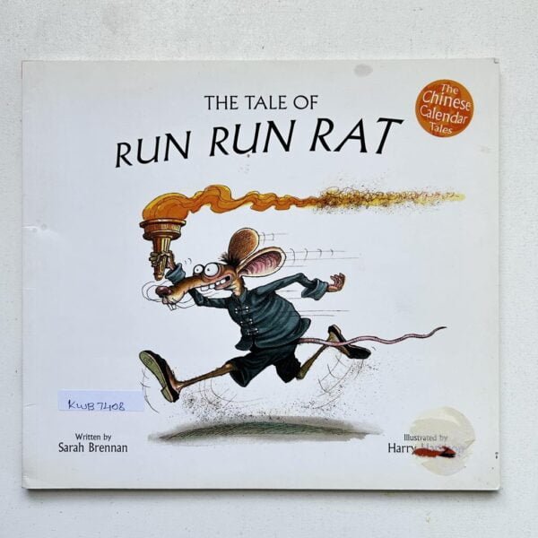The Tale Of Run Run Rat _Sarah Brennan