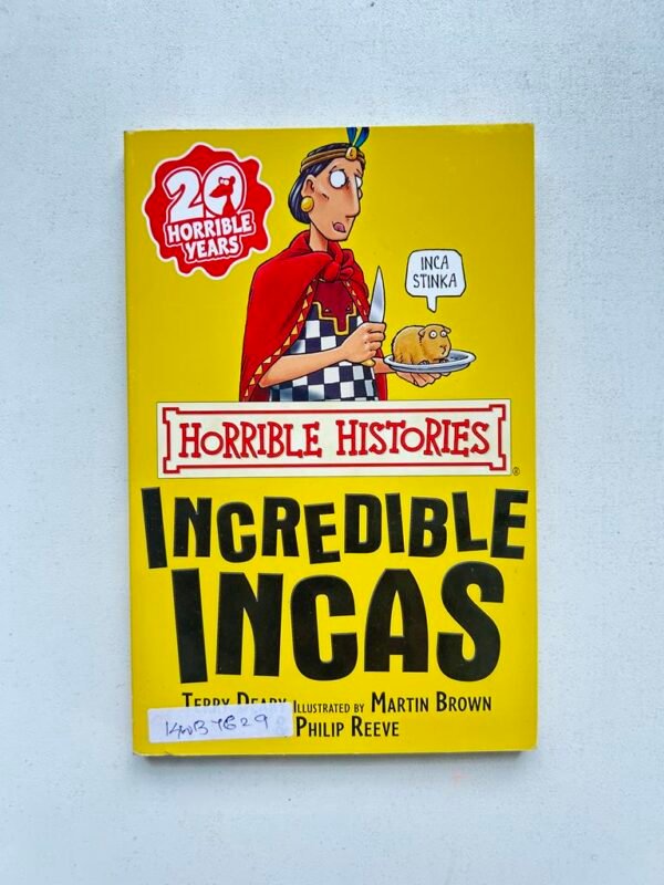 Horrible Histories_Incredible Incas_Terry Deary