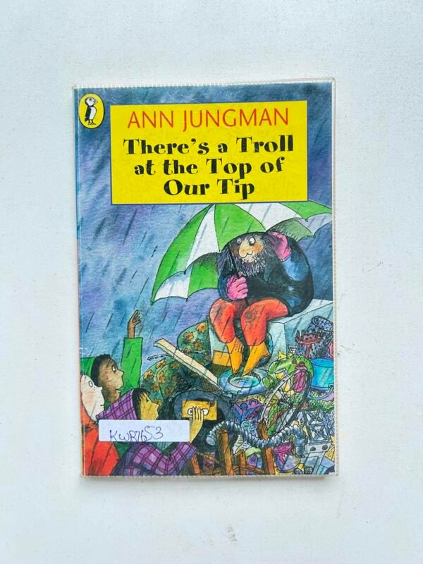 There's A Troll At The Top Of Our Tip_Ann Jungman