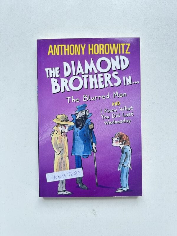 The Diamond Brothers In.. The Blurred Man And I Know What You Did Last Wednesday_Anthony Horowitz