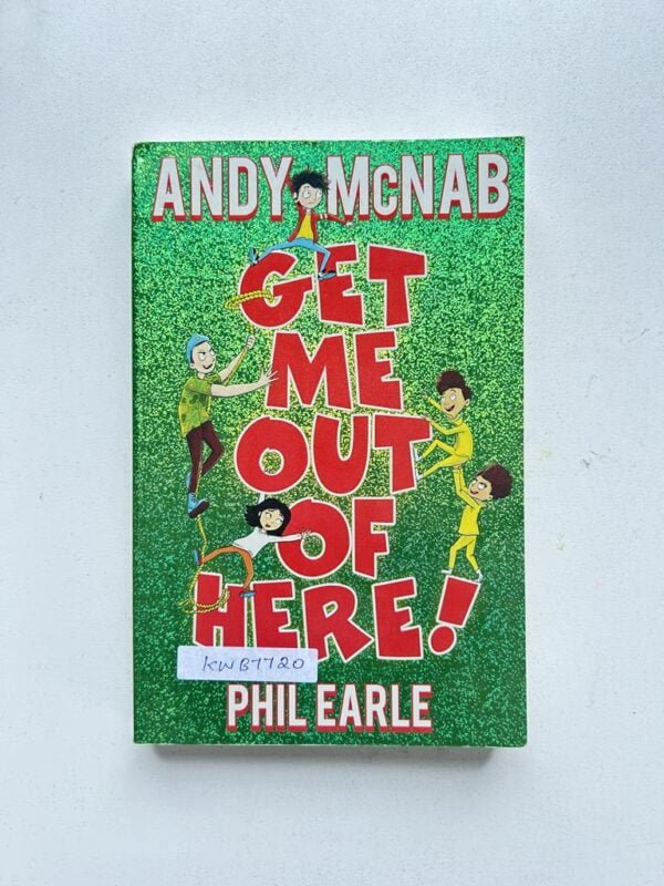 Get Me Out Of Here!_Andy McNab