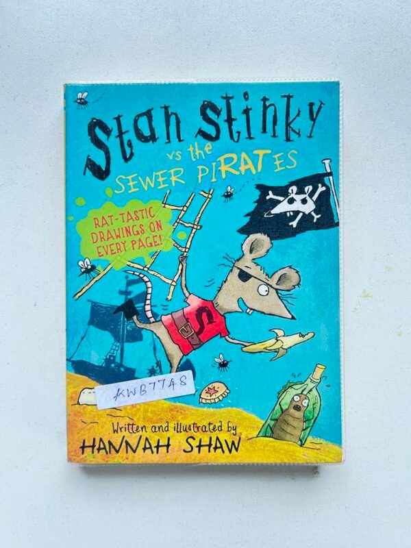 Stan Stinky Vs The Sewer Pirates_Hannah Shaw