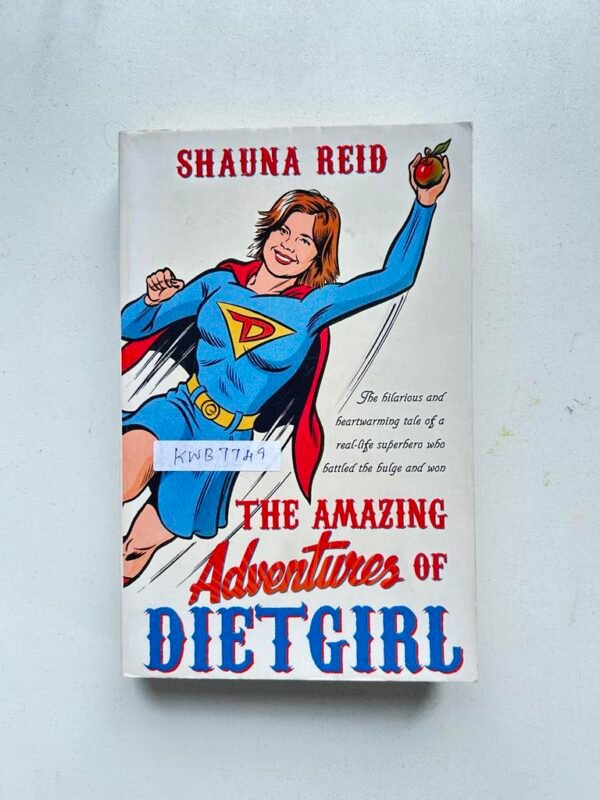 The Amezing Adventures Of Dietgirl_Shauna Reid