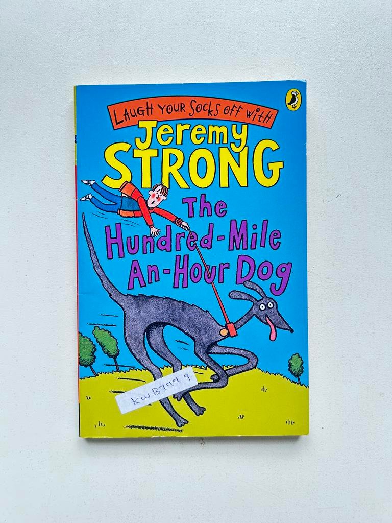 Jeremy Strong_The Hundred_Mile An_Hour Dog_Nick Sharratt