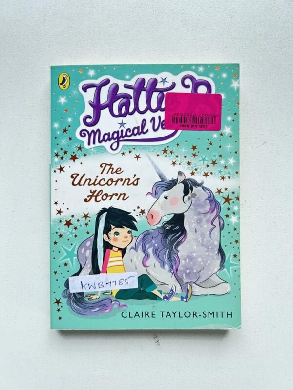 Hattie B Magical Vet The Unicorn's Horn_Claire Taylor_Smith