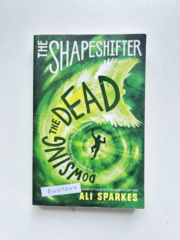 The Shapeshifter Dowsing The Dear_Ali Sparkes