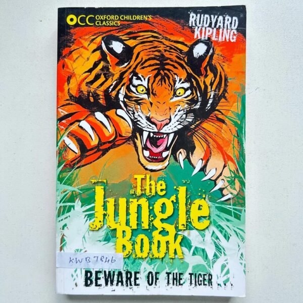 The Jungle Book Beware Of The Tiger_Rudyard Kipling