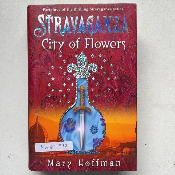 Stravaganza City Of Flowers_Mary Hoffman