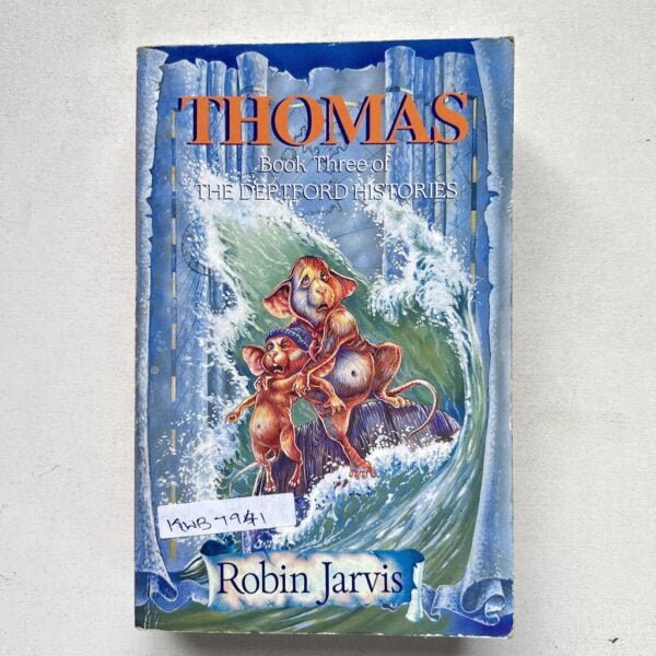 Thomas Book Three Of The Depteford Histories_Robin Jarvis