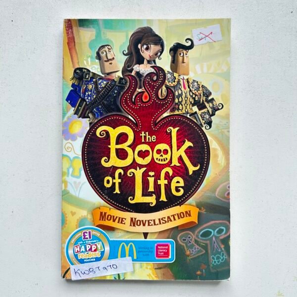 The Book Of Life Movie Novelisation_Stacia Deutsch