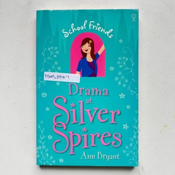 Drama At Silver Spires_Ann Bryant