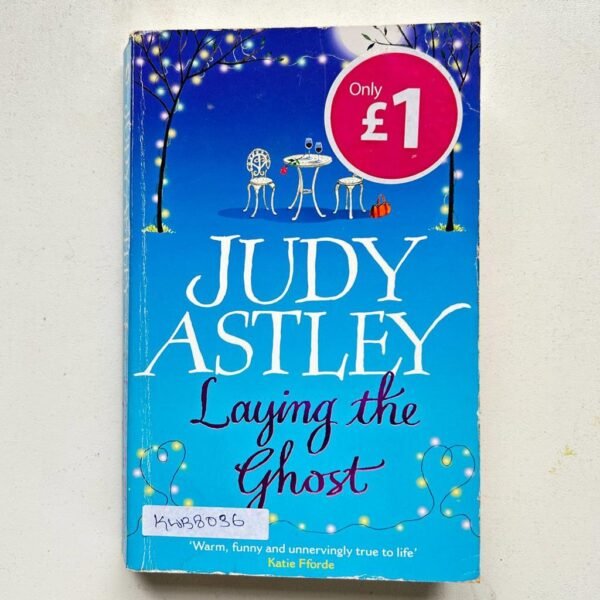 Laying The Ghost _Judy Astley