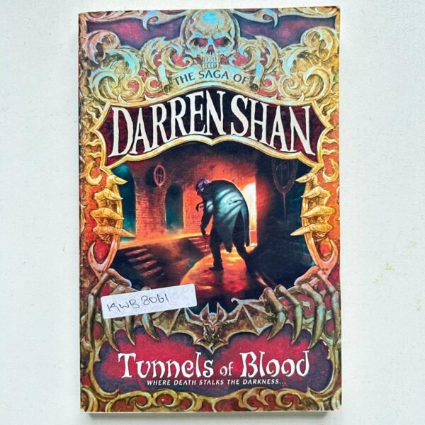 Tunnels Of Blood _Darren O'Shaughnessy