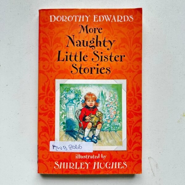 More Naughty Little Sister Stories_Dorothy Edwards