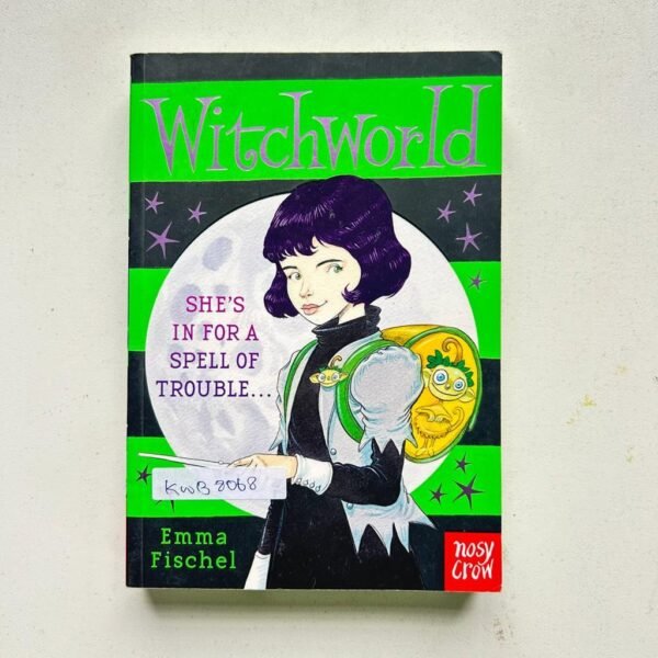 Witch World She's In For A Spell Of Trouble _Emma Fischel