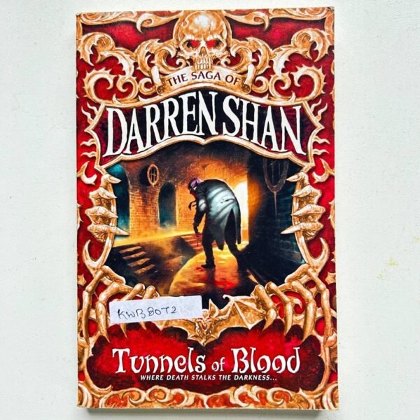 Tunnels Of Blood _Darren O'Shaughnessy