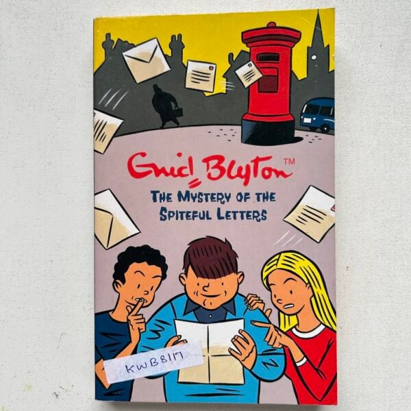 The Mystery Of The Spiteful Letters_Enid Blyton