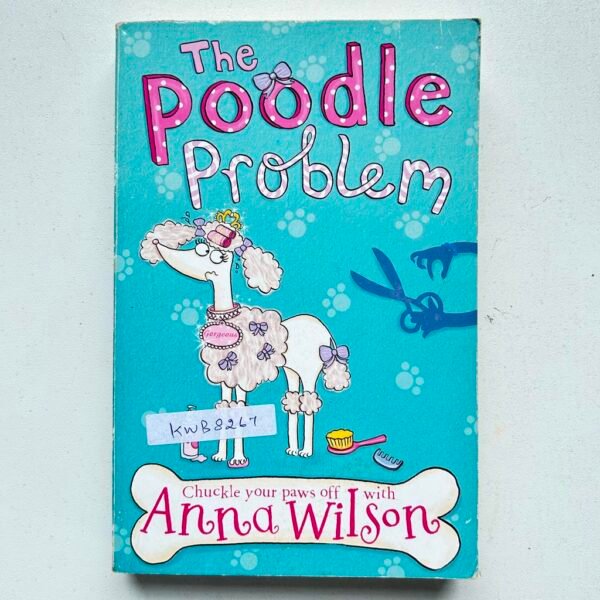 The Poodle Problem_Anna Wilson