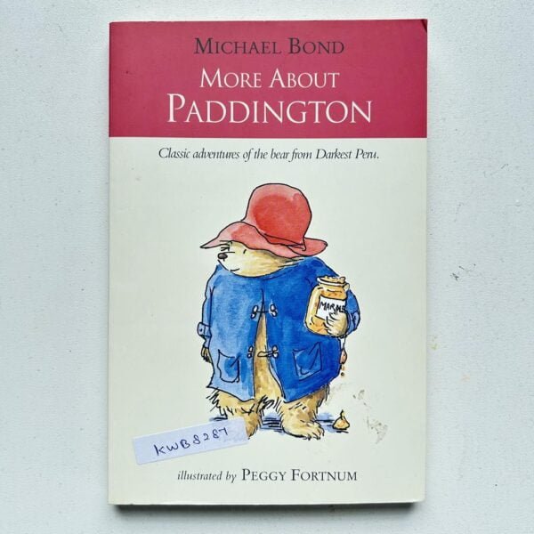 More About Paddington_Michael Bond