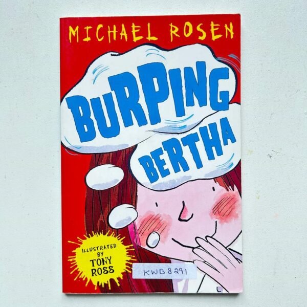 Burping Bertha_Michael Rosen