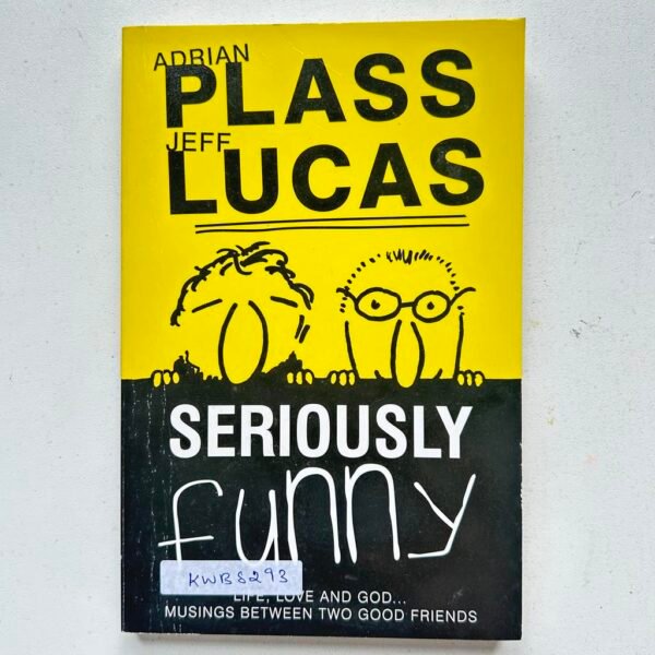 Seriously Funny_Adrian Plass Jeff Lucas