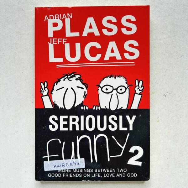 Seriously Funny 2_Adrian Plass Jeff Lucas