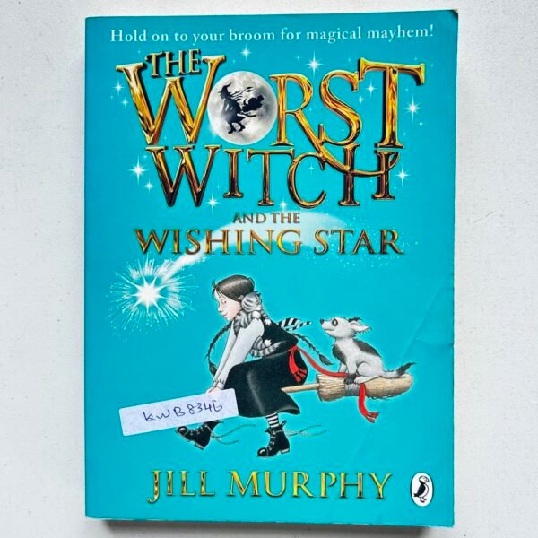 The Worst Witch And The Wishing Satr_Jill Murphy