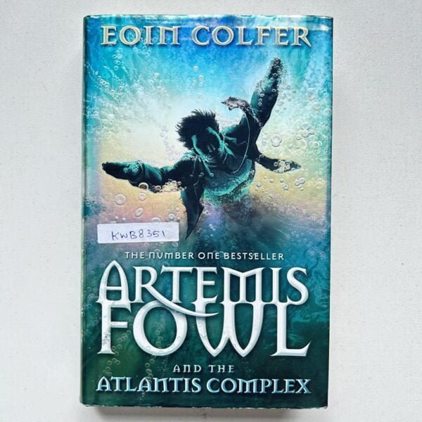 Artemis Fowl And The Atlantis Complex_Eoin Colfer