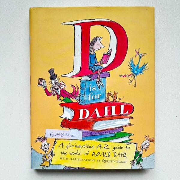 D Is For Dahl _Roald Dahl