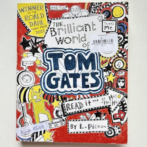 Tom Gates The Brilliant World Of Tom Gates_Liz Pichon