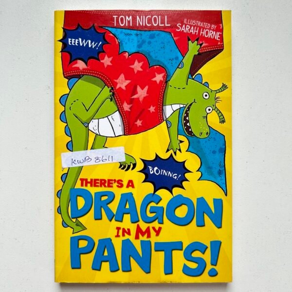 There's Dragon In My Pants!_Tom Nicoll