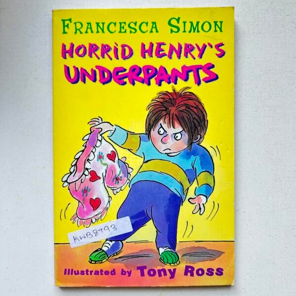 Horrid Henry's Underpants_Francesca Simon