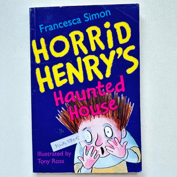 Horrid Henry's Haunted House_Francesca Simon