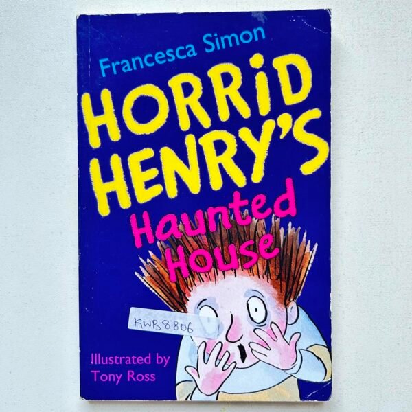 Horrid Henry's Haunted House_Francesca Simon