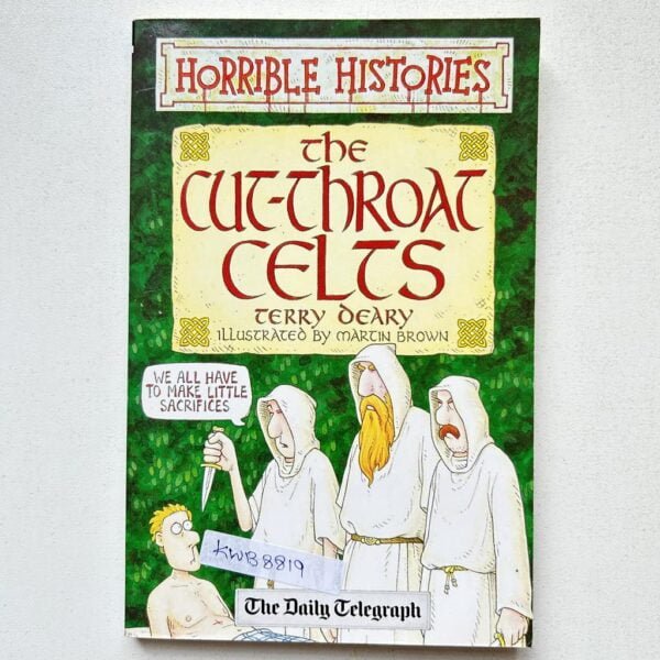 Horrible Histories_The Cut Throat Celts_Terry Deary