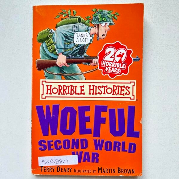 Horrible Histories_Woeful Second World War_Terry Deary