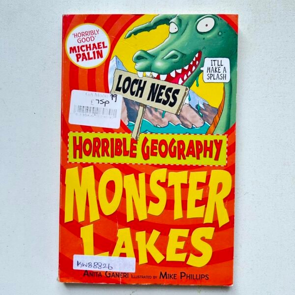 Horrible Geography_Monster Lakes_Anita Ganeri