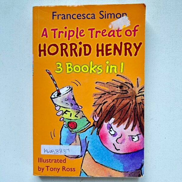 Horrid Henry A Triple Treat Of 3 Books In 1_Francesca Simon