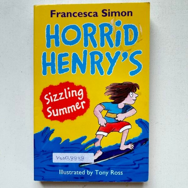 Horrid Henry's Sizzling Summer_Francesca Simon