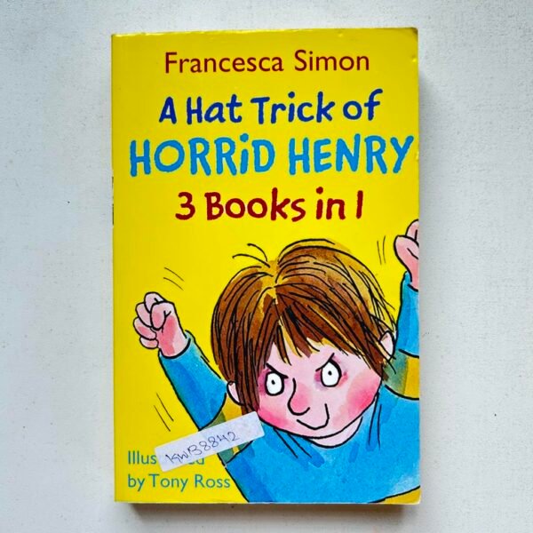 Horrid Henry Ahat Trick Of 3 Books In 1_Francesca Simon