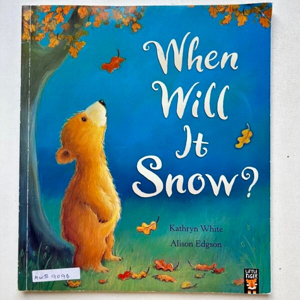 When Will It Snow?_Kathryn White