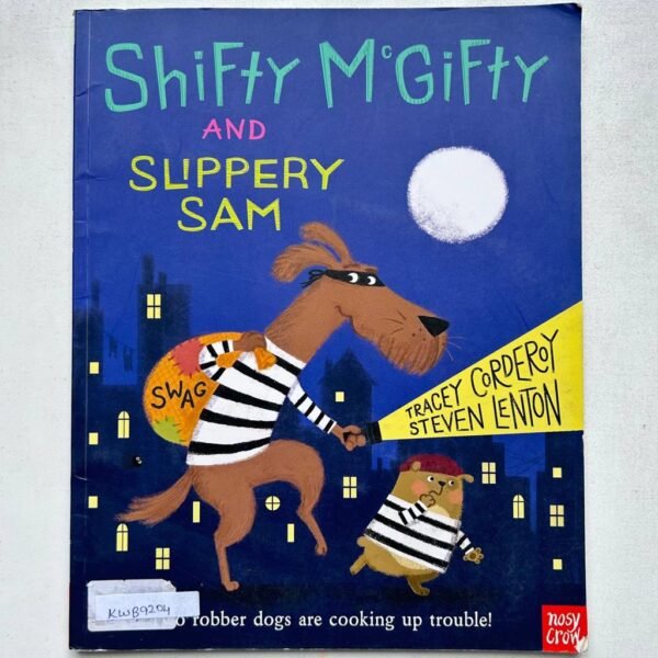 Shifty McGifty And Slippery Sam_Tracey Corderoy