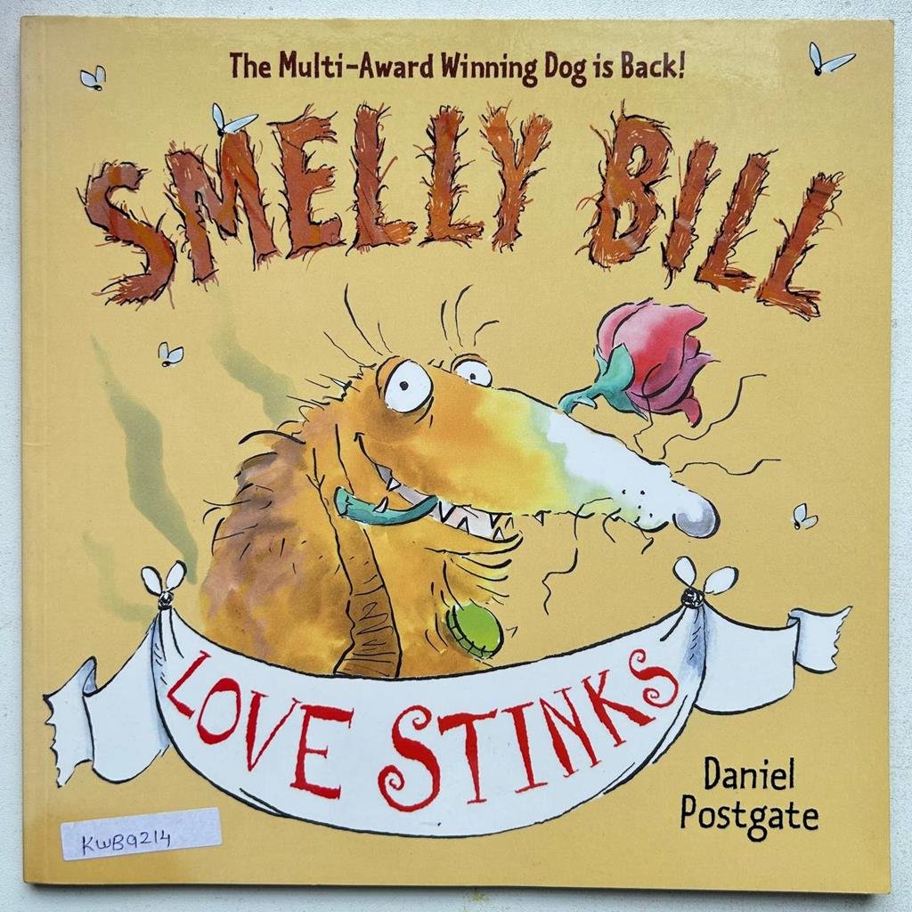 Smelly Bill Love Stinks_Daniel Postgate