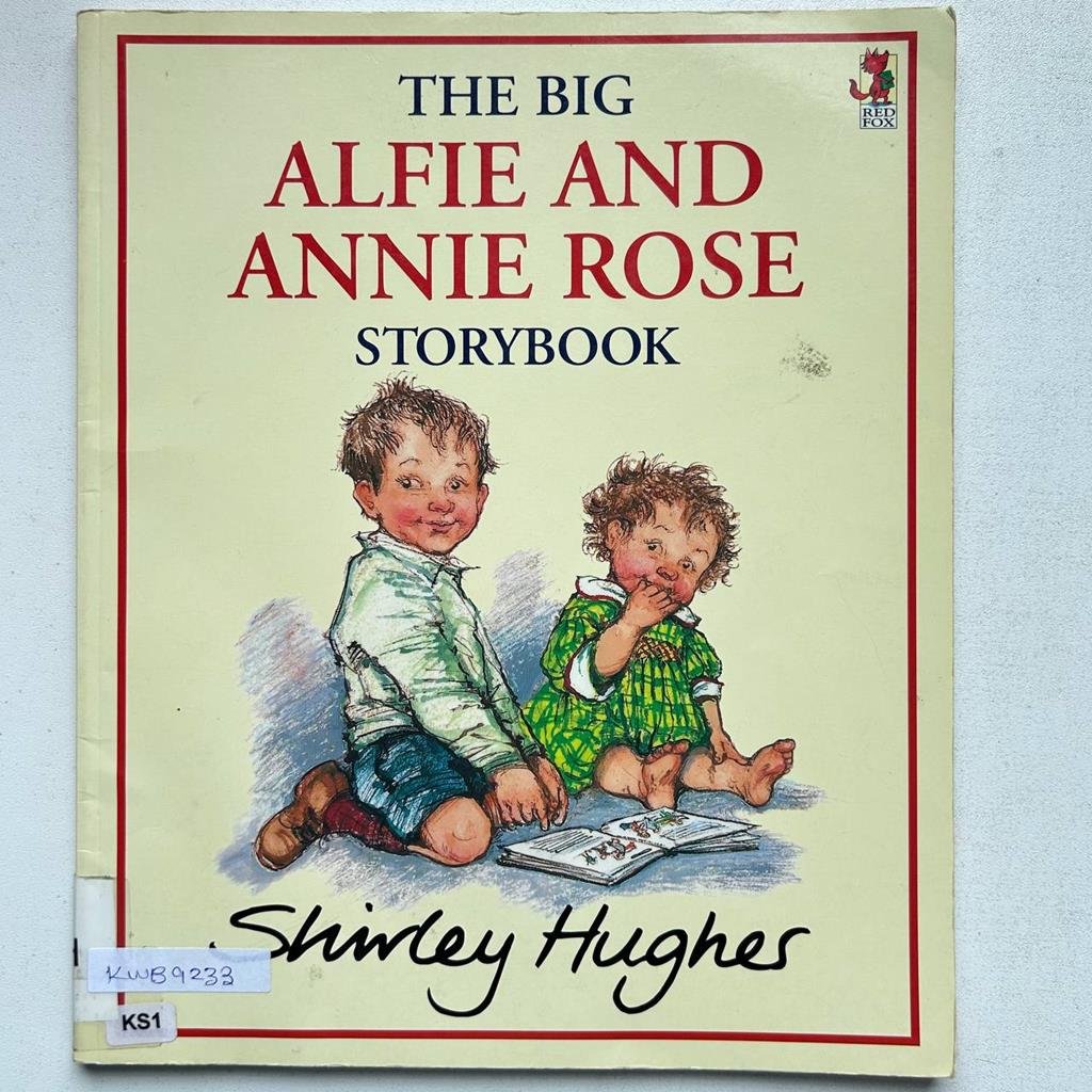 The Big Alfie And Annie Rose _Shirley Hughes