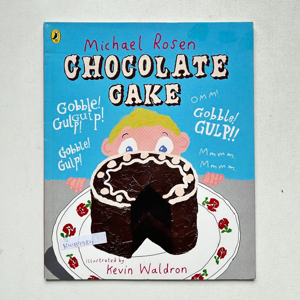 Chocolate Cake_Michael Rosen