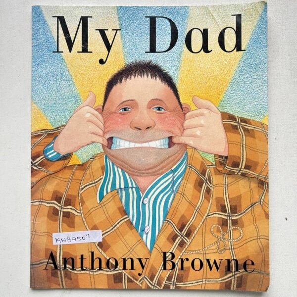 My Dad_Anthony Browne