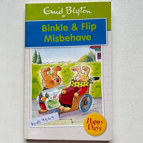 Binkle & Flip Misbehave_Enid Blyton